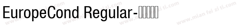 EuropeCond Regular字体转换